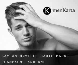 gay Ambonville (Haute-Marne, Champagne-Ardenne)