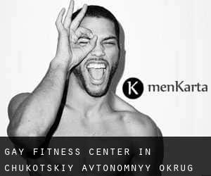 gay Fitness-Center in Chukotskiy Avtonomnyy Okrug