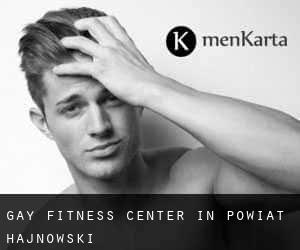 gay Fitness-Center in Powiat hajnowski