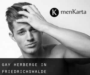 Gay Herberge in Friedrichswalde
