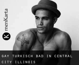 gay Türkisch Bad in Central City (Illinois)