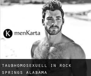 Taubhomosexuell in Rock Springs (Alabama)